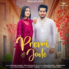 Premi Jode (feat. Sweta Chauhan)